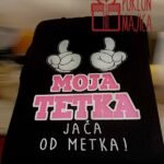 Moja tetka jača od metka!