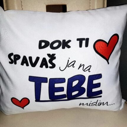 Dok ti spavas, ja mislim na tebe