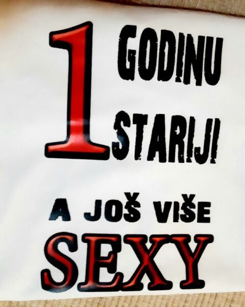 Jednu godinu stariji – Majica sa štampom