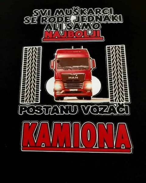 Samo najbolji postanu vozaci kamiona (MAN) – Majica sa štampom