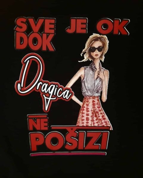 Sve je ok dok Dragica ne posizi