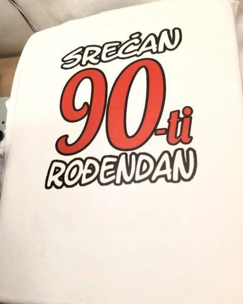 Srecan 90ti rodjendan – Majica sa štampom
