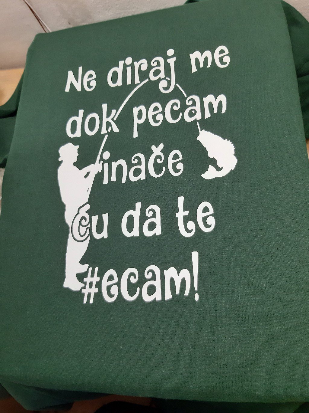 20210804_225709.jpg Ne diraj me dok pecam (zelena) - Слика 1