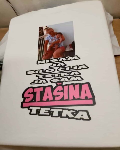 Stašina tetka – Majica sa štampom