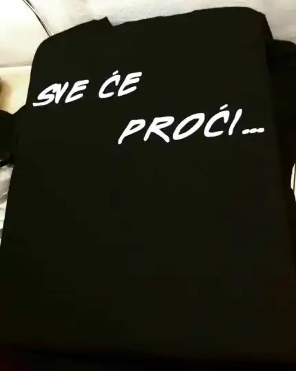 Sve ce proci...