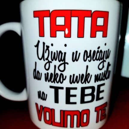 Tata uživaj da neko uvek misli na tebe
