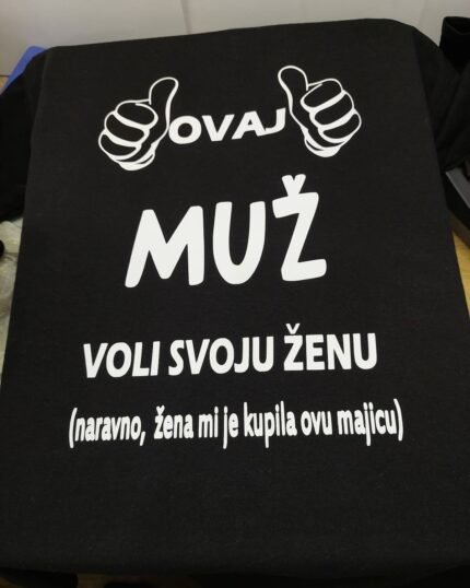 Ovaj muz voli svoju zenu (crna)