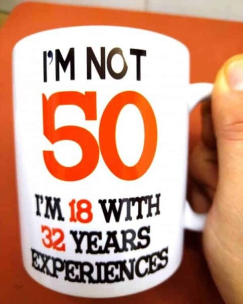 Im not 50 Šolja – Šolja sa natpisom