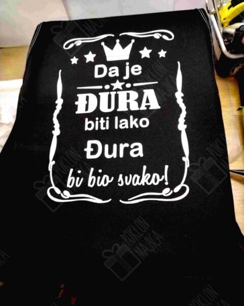 Da je Đura biti lako (ime po želji) – Kecelja sa štampom