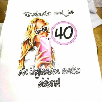 Trebalo mi je 40 ženska verzija