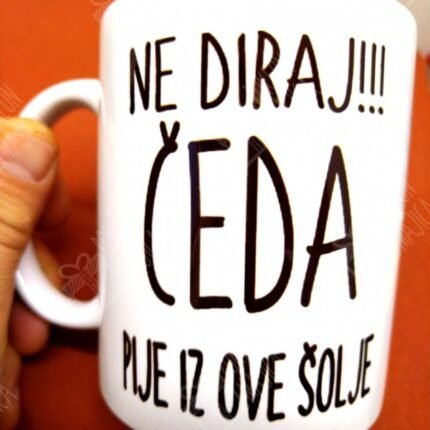 Ne diraj!! + ime po želji