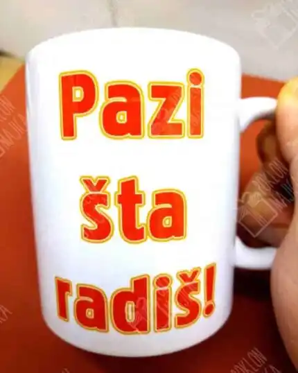 Pazi šta radiš!