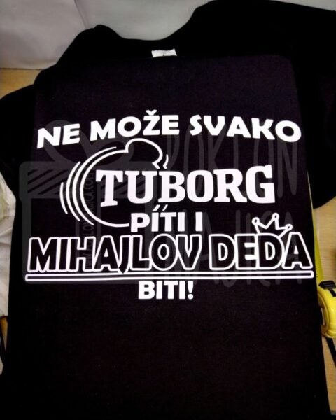 Ne može svako Tuborg piti + ime po želji – Majica sa štampom