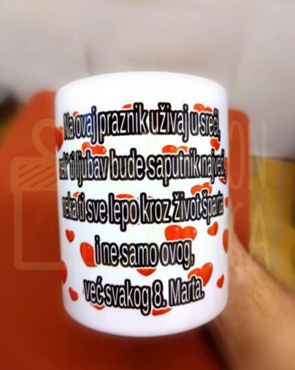 Šolja sa porukom za 8. Mart