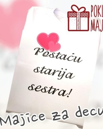 Postaću starija sestra