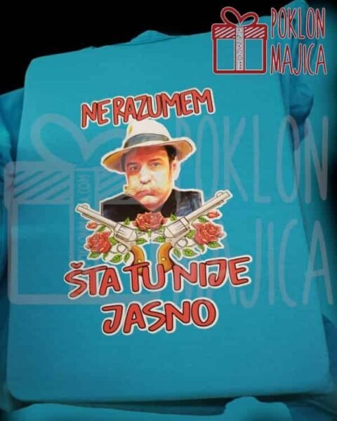 Sta tu nije jasno – Majica sa štampom