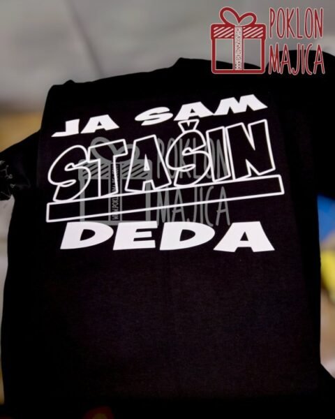 Stašin deda – Majica sa štampom