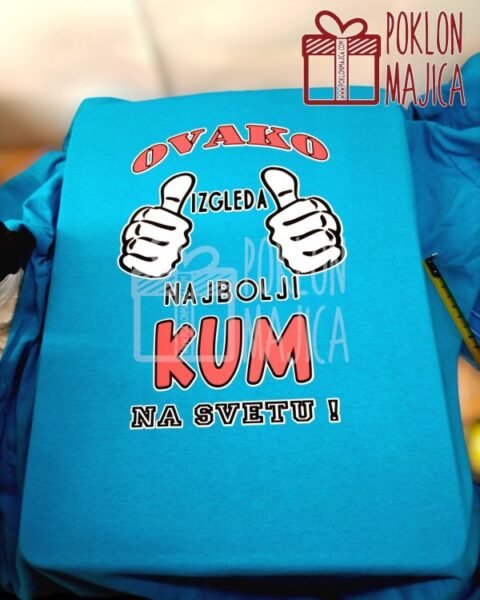 Ovako izgleda najbolji kum (plava) – Majica sa štampom