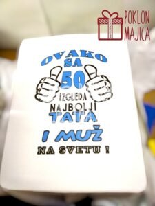 Ovako sa 50 izgleda najbolji tata (plava slova)