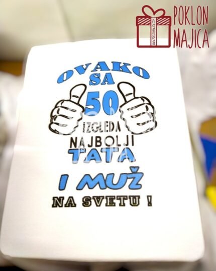 Ovako sa 50 izgleda najbolji tata (plava slova)
