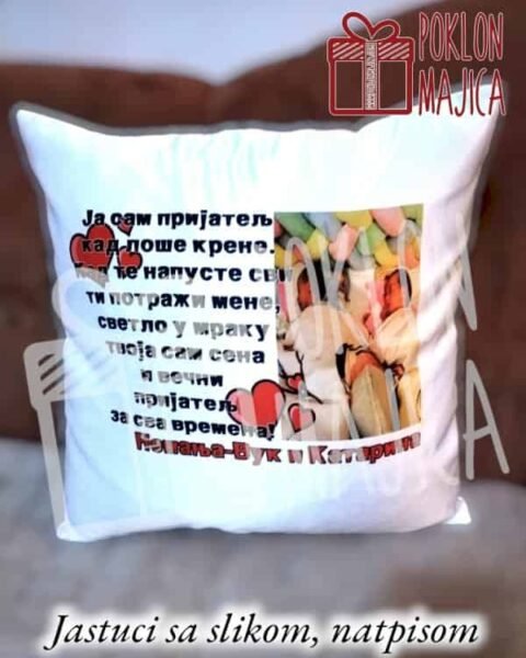 Ja sam prijatelj kad lose krene CIR – Ukrasni jastuk sa štampom