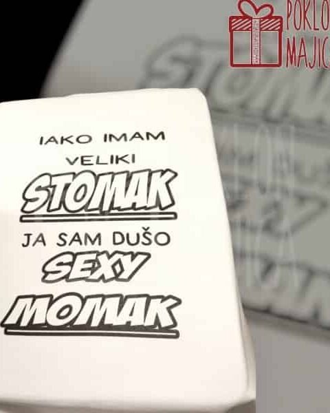 Iako imam veliki stomak :) – Majica sa štampom