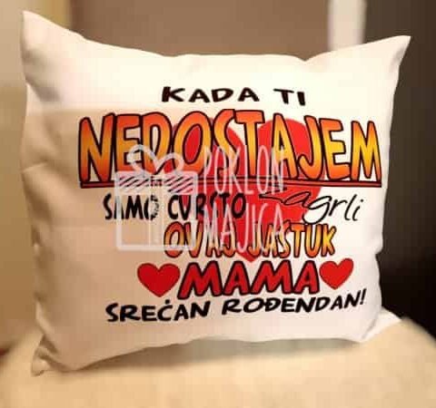 Kada ti nedostajem mama – Ukrasni jastuk sa štampom