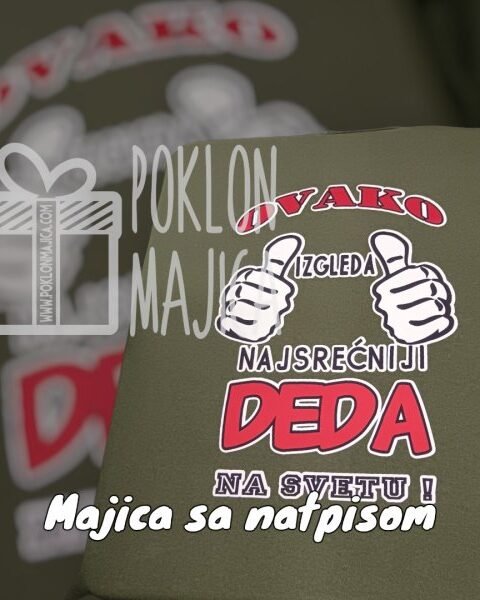 Najsrecniji Deda! – Majica sa štampom