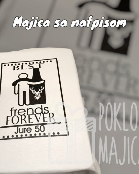 Best frend forever – Majica sa štampom