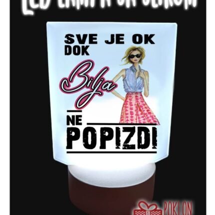 Sve je ok dok (ime po želji) Lampa