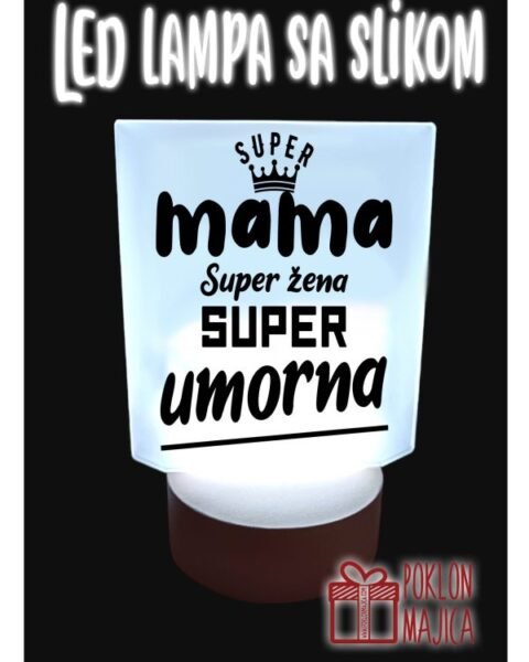 Super mama super umorna – lampa – Led lampa USB