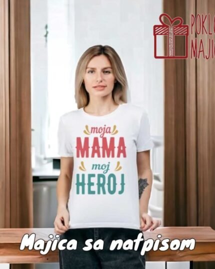 Moja mama moj heroj