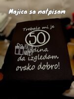 Trebalo mi je 50 pisana V2 – Majica sa štampom – boja: crna