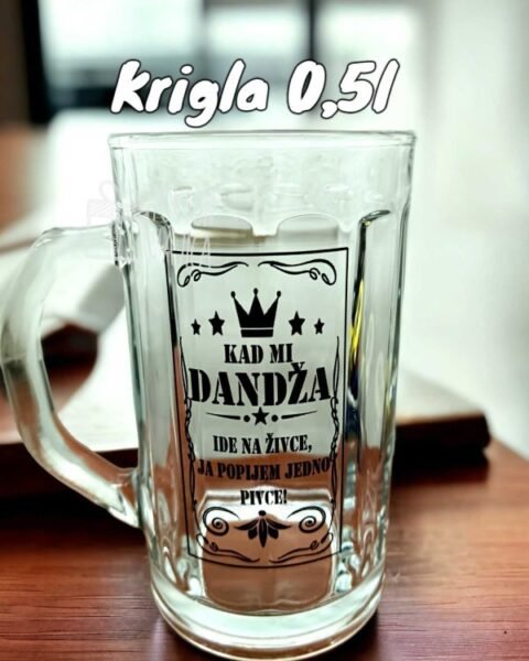 Ja popijem pivce + ime – Krigla sa natpisom