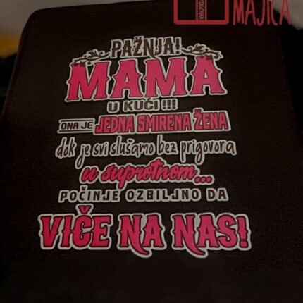Paznja MAMA crna