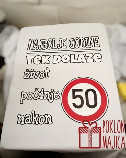 Najbolje godine tek dolaze – Majica sa štampom – boja: bela
