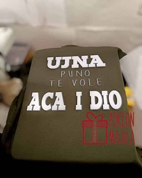 Ujna puno te vole – Majica sa štampom