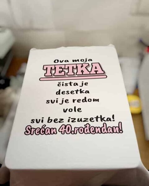 Tetka 40. rodjendan – Majica sa štampom