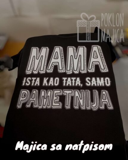 Mama ista kao tata (crna)