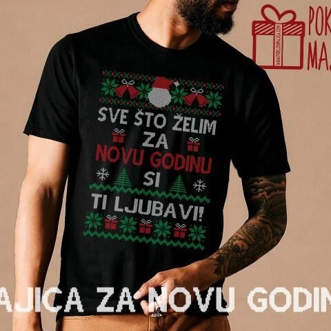 Sve što želim za novu godinu – Majica sa štampom