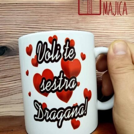 Voli te sestra + ime po želji