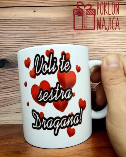 Voli te sestra + ime po želji