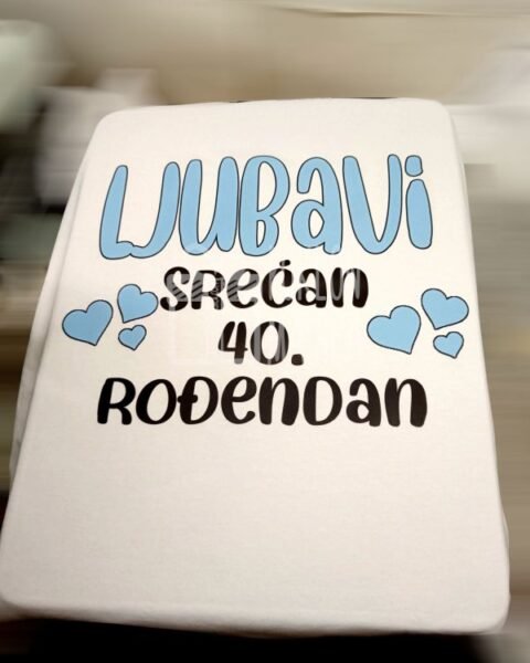 Ljubavi srećan 40. rođendan – Majica sa štampom