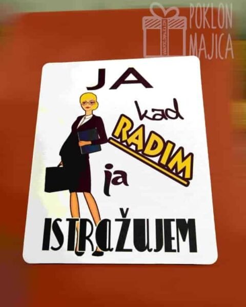 Ja kad radim – Podloga za miš