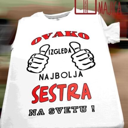 Najbolja sestra na svetu!