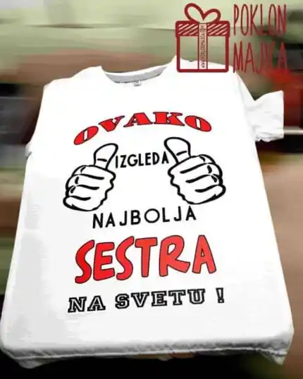 Najbolja sestra na svetu!