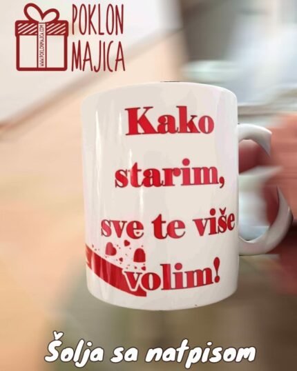 Kako starim sve te više...