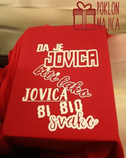 Da je Jovica biti lako