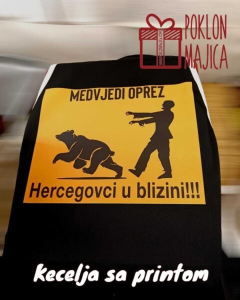 Hercegovci :) – Kecelja sa štampom