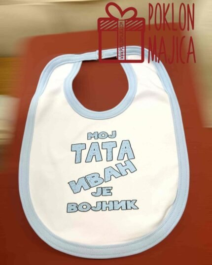 Moj tata je vojnik ;)